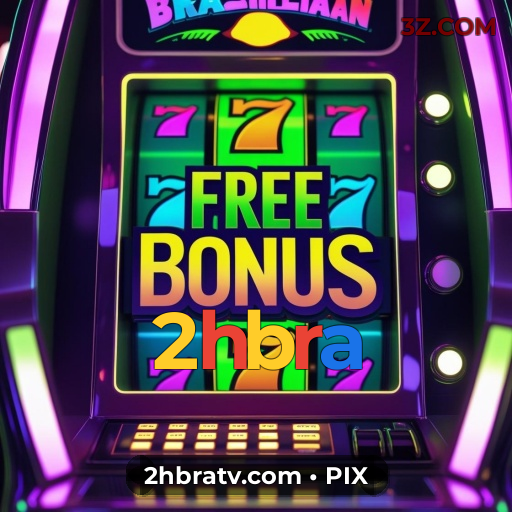 2hbra Cassino | Diversão e Saques Rápidos com PIX